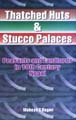 Thatched Huts & Stucco Palaces: Peasants and Landlords in 19th Century Nepal - Mahesh C Regmi -  Nepal